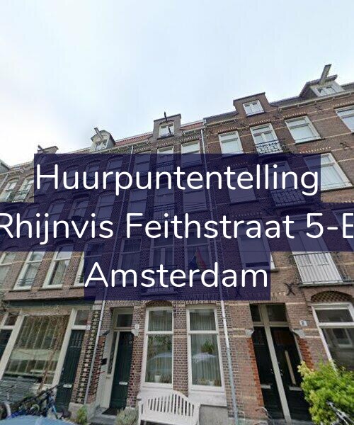 Foto gevel Huurpuntentelling voor Rhijnvis Feithstraat 5-B, Amsterdam