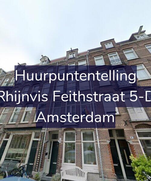 Foto gevel Huurpuntentelling voor Rhijnvis Feithstraat 5-D, Amsterdam