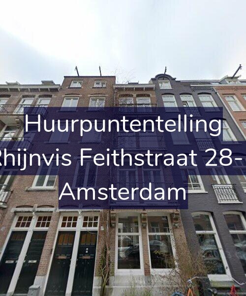Foto gevel Huurpuntentelling voor Rhijnvis Feithstraat 28-B, Amsterdam