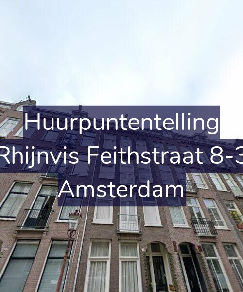 Foto gevel Huurpuntentelling voor Rhijnvis Feithstraat 8-3, Amsterdam
