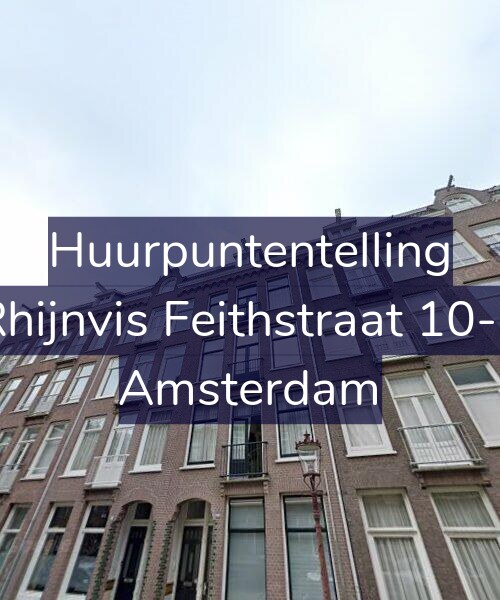 Foto gevel Huurpuntentelling voor Rhijnvis Feithstraat 10-2, Amsterdam
