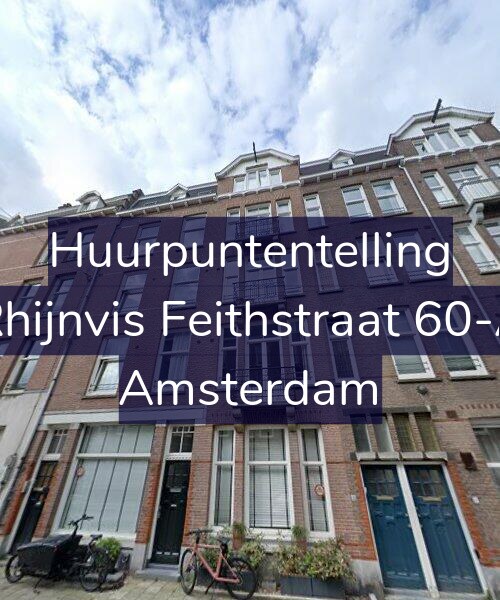 Foto gevel Huurpuntentelling voor Rhijnvis Feithstraat 60-A, Amsterdam