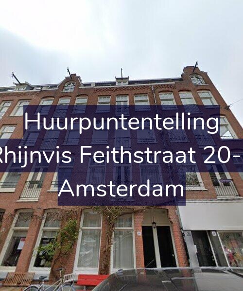 Foto gevel Huurpuntentelling voor Rhijnvis Feithstraat 20-1, Amsterdam