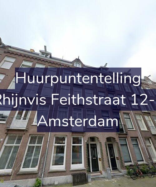 Foto gevel Huurpuntentelling voor Rhijnvis Feithstraat 12-4, Amsterdam