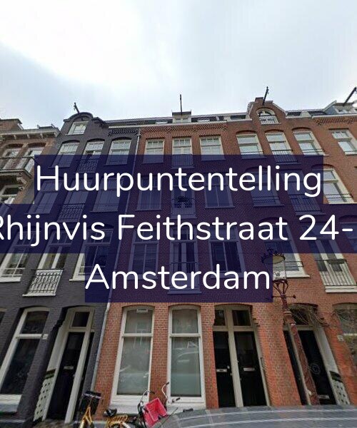 Foto gevel Huurpuntentelling voor Rhijnvis Feithstraat 24-E, Amsterdam