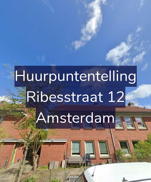 Foto gevel Huurpuntentelling voor Ribesstraat 12, Amsterdam
