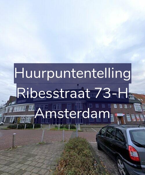 Foto gevel Huurpuntentelling voor Ribesstraat 73-H, Amsterdam