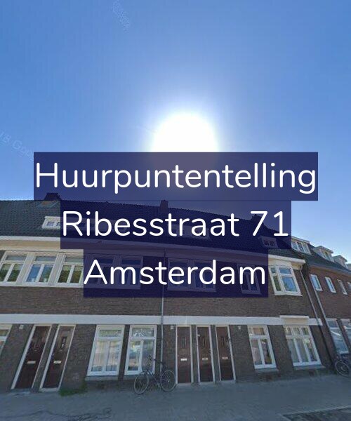 Foto gevel Huurpuntentelling voor Ribesstraat 71, Amsterdam