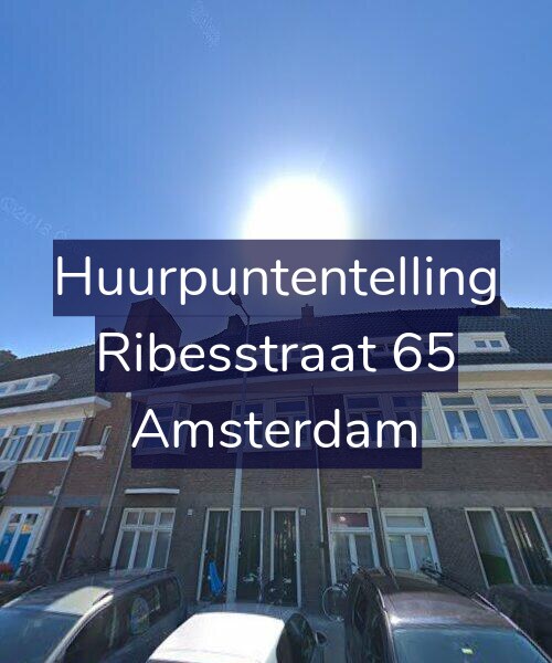 Foto gevel Huurpuntentelling voor Ribesstraat 65, Amsterdam