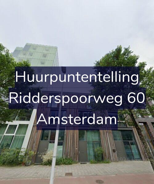 Foto gevel Huurpuntentelling voor Ridderspoorweg 60, Amsterdam