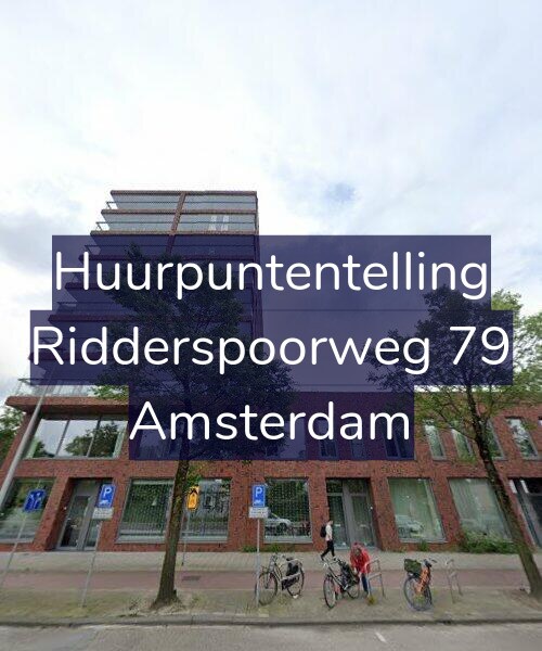 Foto gevel Huurpuntentelling voor Ridderspoorweg 79, Amsterdam