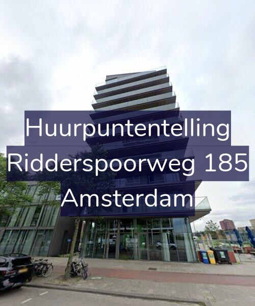 Foto gevel Huurpuntentelling voor Ridderspoorweg 185, Amsterdam