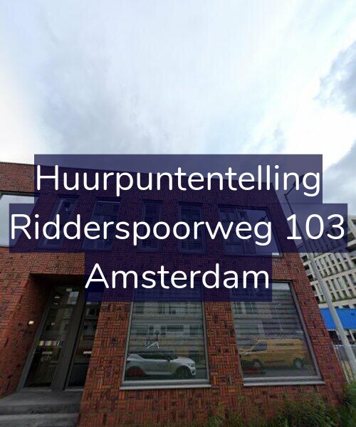 Foto gevel Huurpuntentelling voor Ridderspoorweg 103, Amsterdam