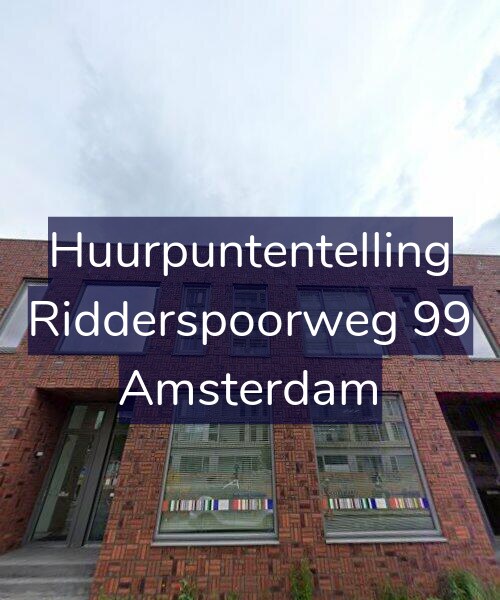 Foto gevel Huurpuntentelling voor Ridderspoorweg 99, Amsterdam