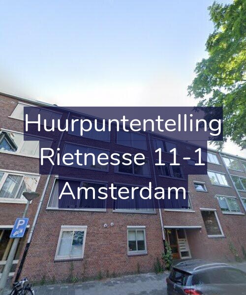 Foto gevel Huurpuntentelling voor Rietnesse 11-1, Amsterdam