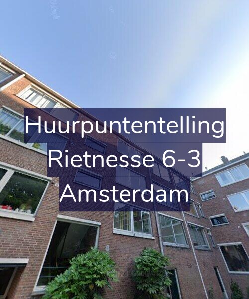 Foto gevel Huurpuntentelling voor Rietnesse 6-3, Amsterdam