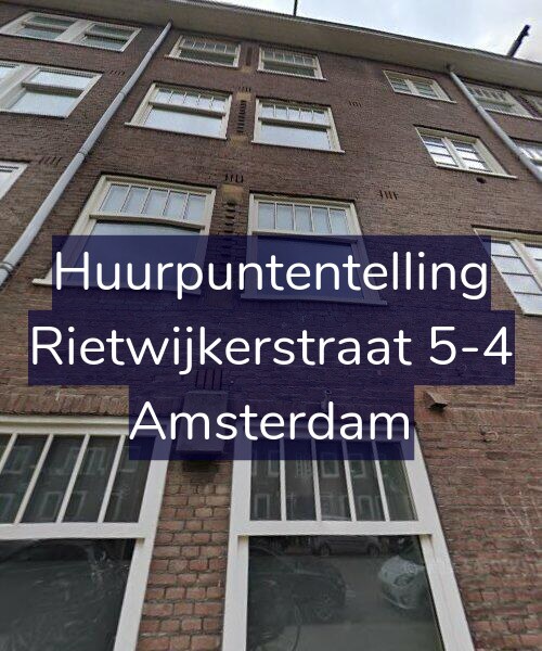 Foto gevel Huurpuntentelling voor Rietwijkerstraat 5-4, Amsterdam