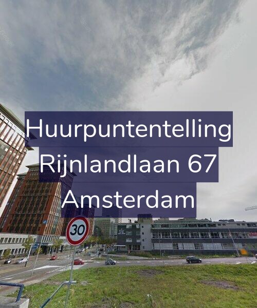 Foto gevel Huurpuntentelling voor Rijnlandlaan 67, Amsterdam