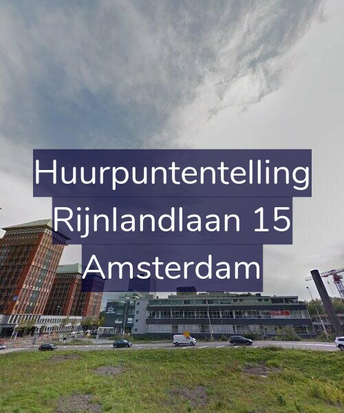 Foto gevel Huurpuntentelling voor Rijnlandlaan 15, Amsterdam