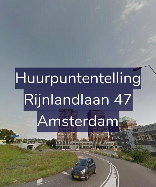 Foto gevel Huurpuntentelling voor Rijnlandlaan 47, Amsterdam