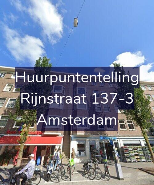 Foto gevel Huurpuntentelling voor Rijnstraat 137-3, Amsterdam