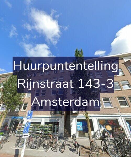 Foto gevel Huurpuntentelling voor Rijnstraat 143-3, Amsterdam