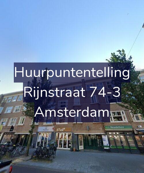Foto gevel Huurpuntentelling voor Rijnstraat 74-3, Amsterdam