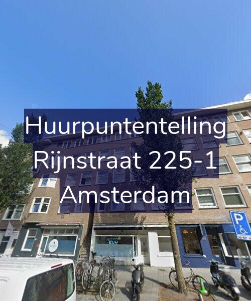 Foto gevel Huurpuntentelling voor Rijnstraat 225-1, Amsterdam
