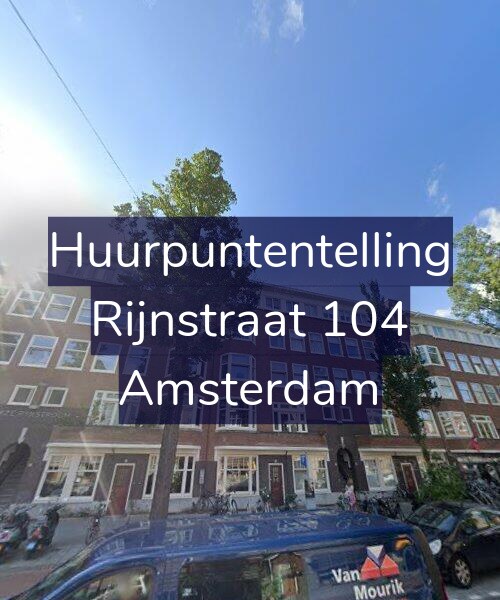 Foto gevel Huurpuntentelling voor Rijnstraat 104, Amsterdam