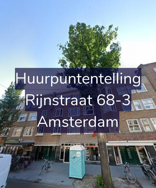 Foto gevel Huurpuntentelling voor Rijnstraat 68-3, Amsterdam
