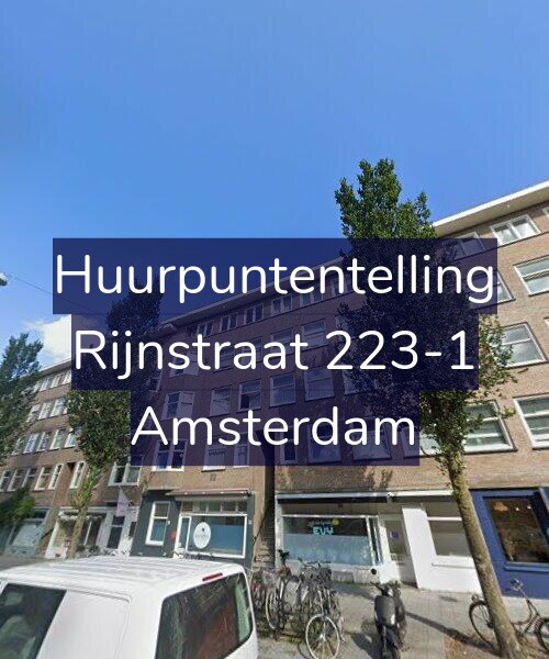 Foto gevel Huurpuntentelling voor Rijnstraat 223-1, Amsterdam