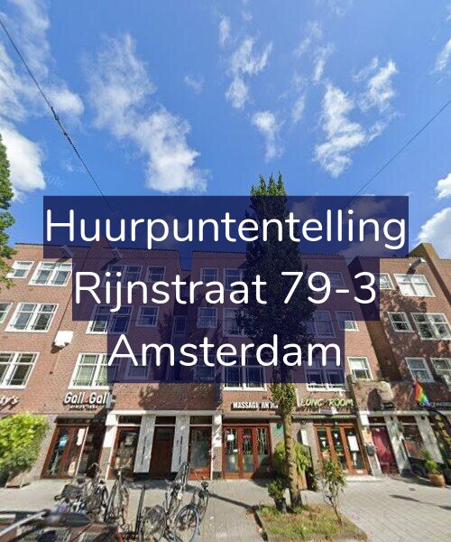Foto gevel Huurpuntentelling voor Rijnstraat 79-3, Amsterdam