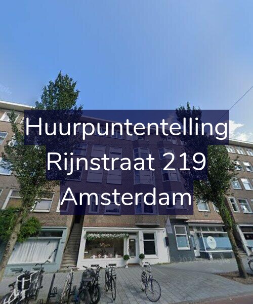 Foto gevel Huurpuntentelling voor Rijnstraat 219, Amsterdam