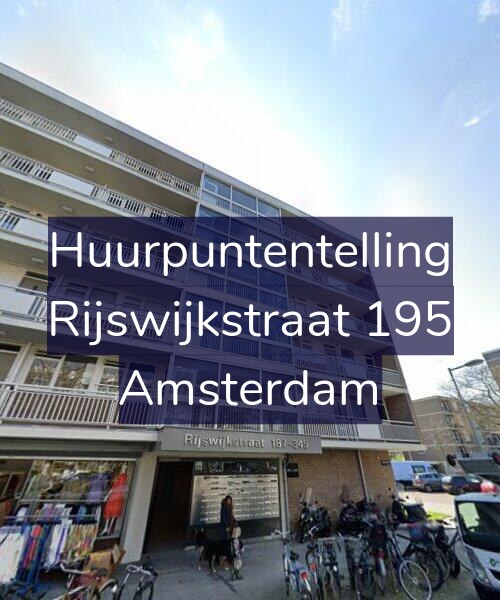 Foto gevel Huurpuntentelling voor Rijswijkstraat 195, Amsterdam