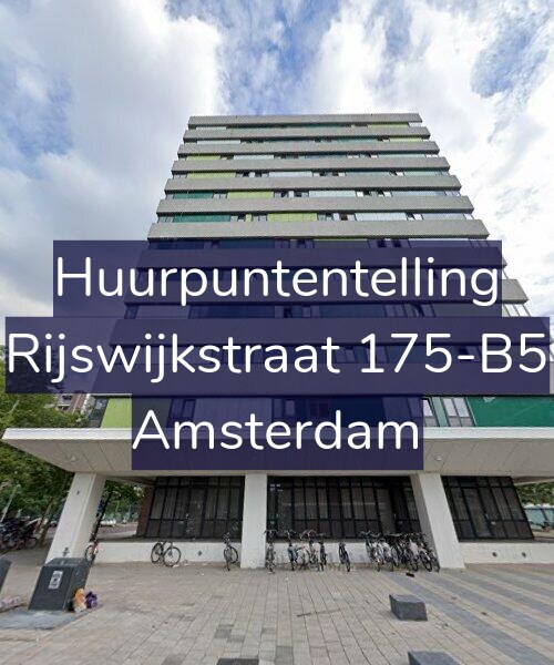 Foto gevel Huurpuntentelling voor Rijswijkstraat 175-B5, Amsterdam