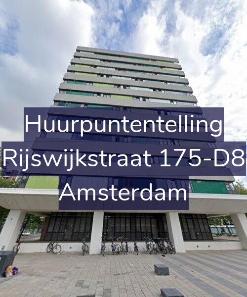 Foto gevel Huurpuntentelling voor Rijswijkstraat 175-D8, Amsterdam