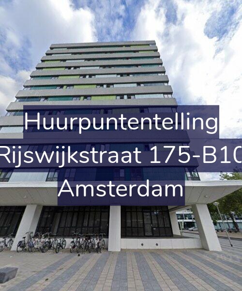 Foto gevel Huurpuntentelling voor Rijswijkstraat 175-B10, Amsterdam
