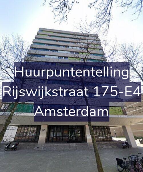 Foto gevel Huurpuntentelling voor Rijswijkstraat 175-E4, Amsterdam