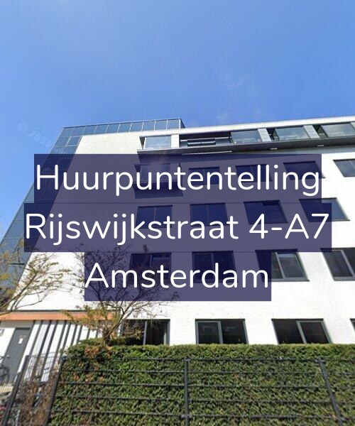 Foto gevel Huurpuntentelling voor Rijswijkstraat 4-A7, Amsterdam