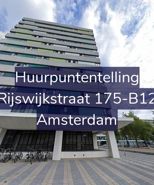 Foto gevel Huurpuntentelling voor Rijswijkstraat 175-B12, Amsterdam