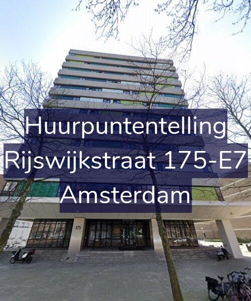 Foto gevel Huurpuntentelling voor Rijswijkstraat 175-E7, Amsterdam
