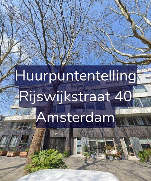 Foto gevel Huurpuntentelling voor Rijswijkstraat 40, Amsterdam
