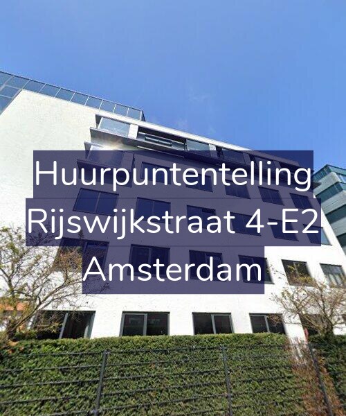 Foto gevel Huurpuntentelling voor Rijswijkstraat 4-E2, Amsterdam