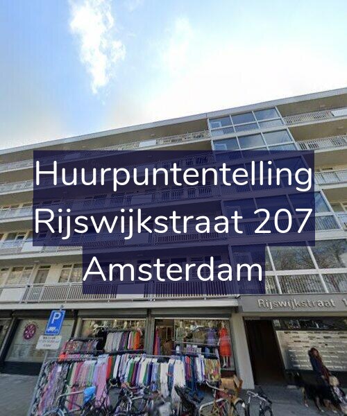 Foto gevel Huurpuntentelling voor Rijswijkstraat 207, Amsterdam