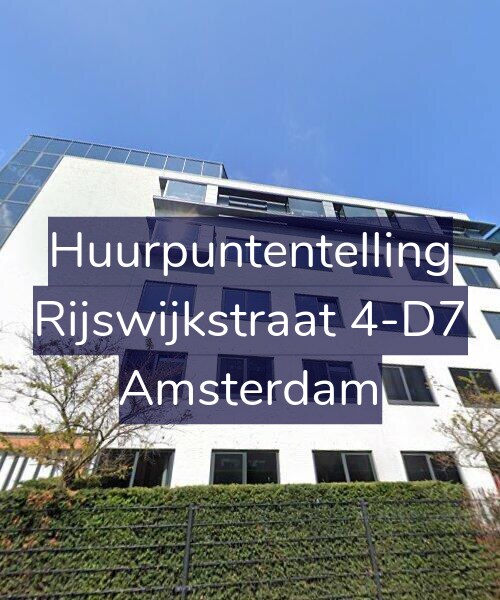 Foto gevel Huurpuntentelling voor Rijswijkstraat 4-D7, Amsterdam