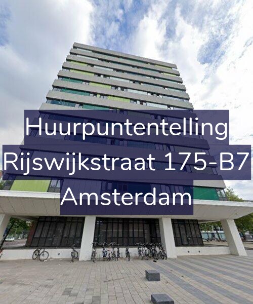 Foto gevel Huurpuntentelling voor Rijswijkstraat 175-B7, Amsterdam