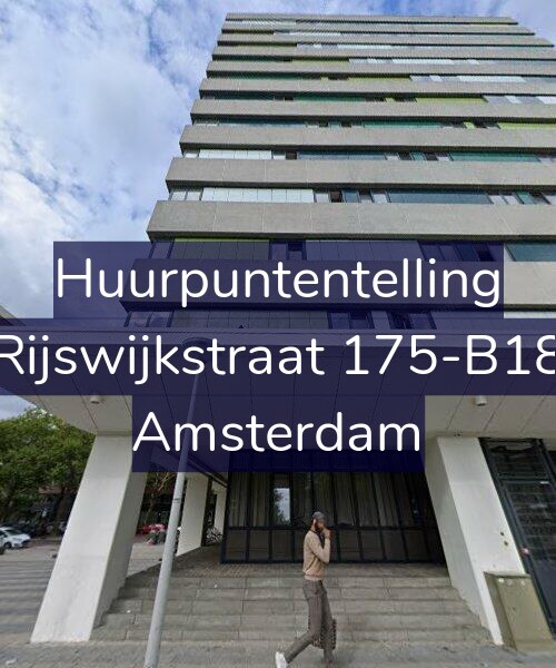Foto gevel Huurpuntentelling voor Rijswijkstraat 175-B18, Amsterdam
