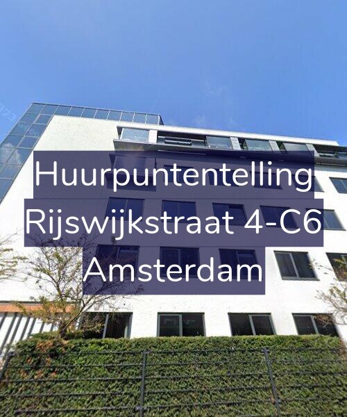 Foto gevel Huurpuntentelling voor Rijswijkstraat 4-C6, Amsterdam
