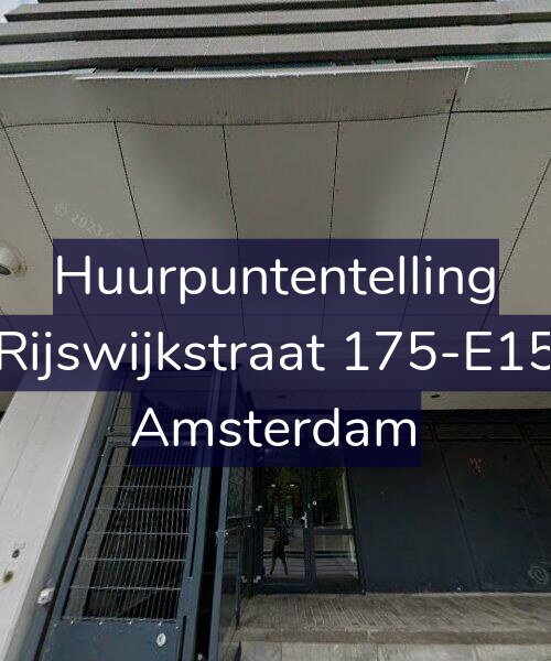 Foto gevel Huurpuntentelling voor Rijswijkstraat 175-E15, Amsterdam