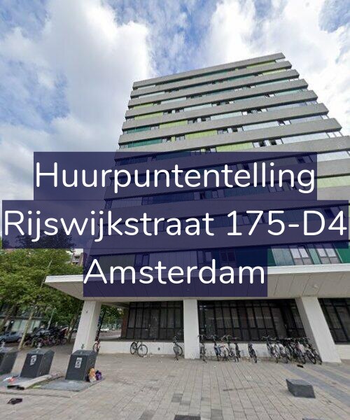 Foto gevel Huurpuntentelling voor Rijswijkstraat 175-D4, Amsterdam